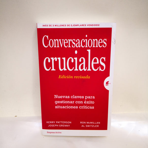 Libro conversaciones cruciales edición revisada Kerry patterson