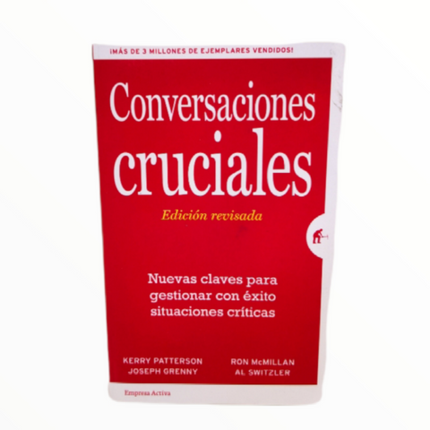 Libro conversaciones cruciales edición revisada Kerry patterson